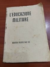 Educazione militare libro usato  Nocera Inferiore