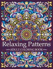 Relaxing patterns adult for sale  UK