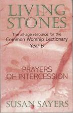 Living Stones - Prayers of Intercession Year B: Th... by Sayers, Susan Paperback segunda mano  Embacar hacia Argentina