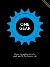 One Gear: conversión y mantenimiento de bicicletas de una sola velocidad y engranaje fijo segunda mano  Embacar hacia Argentina