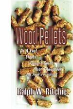 Used, Wood Pellets  As a Fuel  Stoves  Buyer s Guide  User s Handbook-- for sale  Shipping to Canada