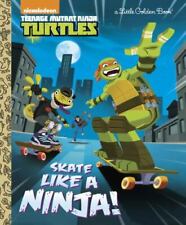 Skate Like a Ninja! (Teenage Mutant Ninja Turtles) por Tillworth, Mary comprar usado  Enviando para Brazil