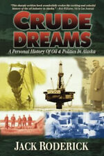 Crude dreams hardcover for sale  Mishawaka