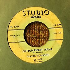 ROCKER 45 RPM Claude Robinson STUDIO 1002 Algodón Pickin Mama En muy buena condición segunda mano  Embacar hacia Argentina