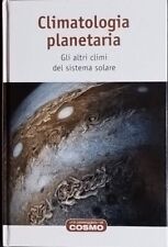 Climatologia planetaria. gli usato  Italia
