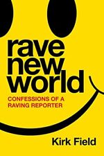 Rave new confessions for sale  UK