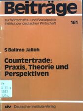 Countertrade praxis theorie gebraucht kaufen  Bubenhm.,-Wallershm.
