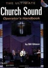 The Ultimate Church Sound Operator's Handbook: Music Pro Guides [com DVD], usado comprar usado  Enviando para Brazil