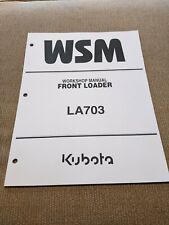 Kubota LA703 Front Loader Shop Service Repair Manual for sale  Lewisburg