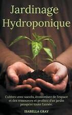 Jardinage hydroponique cultive d'occasion  Expédié en Belgium