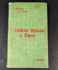 Fundición Mexicana de Tipos 1901 Catálogo Tipo Americano Fundadores Español Inglés segunda mano  Embacar hacia Argentina