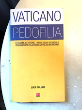 Pollini vaticano pedofilia usato  Roma