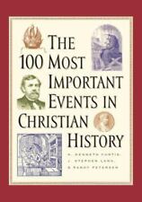 100 eventos más importantes de la historia cristiana, de Curtis, A. Kenneth, Papa segunda mano  Embacar hacia Mexico