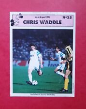 Chris waddle marseille d'occasion  Claira