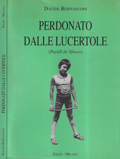 Perdonato dalle lucertole. usato  Italia