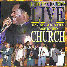 Have Good Old Fashioned Church - Bishop Ronald E. Brown - CD comprar usado  Enviando para Brazil