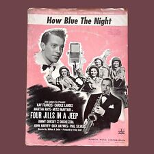 Partitura musical de colección How Blue The Night cuatro jills en un jeep Harold Jimmy Dorsey 1944 segunda mano  Embacar hacia Argentina