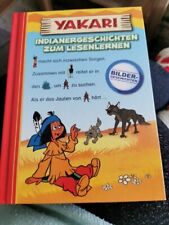 Yakari indianergeschichten zum gebraucht kaufen  Bernsdorf