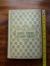Victor Hugo: L' Année Terrible / Les Années Funestes 1852-1870 French Nelson édt comprar usado  Enviando para Brazil