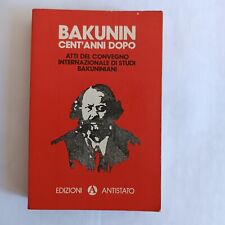 Bakunin cent anni usato  Spello