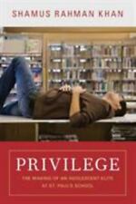 Privilege: The Making of an Adolescent Elite at St. Paul's School, usado comprar usado  Enviando para Brazil