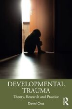 Developmental trauma theory for sale  UK