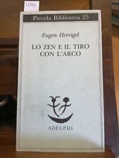 Eugen herrigel zen usato  Italia