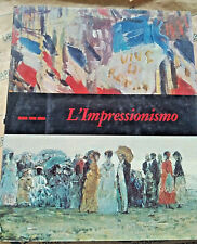 L' IMPRESSIONISMO - MENSILI D' ARTE N.05 - FRATELLI FABBRI EDITORI  1967 usato  Genova