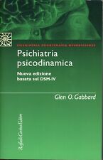 Glen gabbard psichiatria usato  Milano