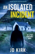 Isolated incident scottish for sale  UK
