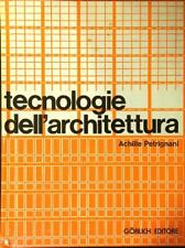 Tecnologie dell architettura. usato  Italia