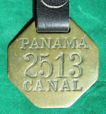 PANAMA CANAL early 1900's Employee watch Fob brass tag check token #2513 medal for sale  Newton