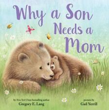 Why a Son Needs a Mom por Lang, Gregory E.; Hill, Susanna Leonard comprar usado  Enviando para Brazil