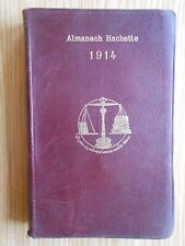 Almanach hachette 1914 d'occasion  Combeaufontaine