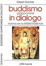 Buddismo giapponese dialogo. usato  Italia