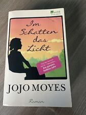 Jojo moyes schatten gebraucht kaufen  Herten-Disteln