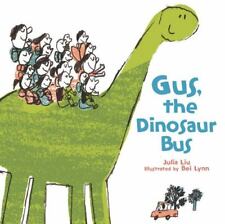 Gus, o ônibus dos dinossauros por Liu, Julia comprar usado  Enviando para Brazil
