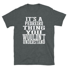 Camiseta It's a Pedreiro Thing You Wouldn't Understand comprar usado  Enviando para Brazil