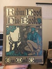 ANTIGUIDADE: Robin Hood His Book por Eva March Tappan (1903, HC, 1º, Muito Bom, Raro) comprar usado  Enviando para Brazil