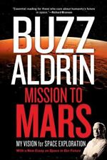 Mission to Mars: My Vision for Space Exploration por David, Leonard; Aldrin, Buzz comprar usado  Enviando para Brazil