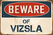 Beware vizsla metal for sale  DUNSTABLE