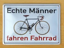 Blechschild echte männer gebraucht kaufen  Zuchering,-Unsernherrn