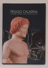 Reggio calabria. archeologia usato  Bologna