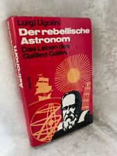 Rebellische astronom ugolini gebraucht kaufen  Oberthal