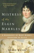 Mistress of the Elgin Marbles: A Biography of Mary Nisbet, Condessa de Elgin comprar usado  Enviando para Brazil