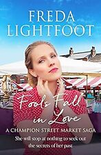 Fools Fall in Love: 2 (A Champion Street Market Saga), Freda Lightfoot, Used; Go comprar usado  Enviando para Brazil