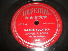 Usado, Vinyl 78rpm - Imperial 1015 - Manuel S Acuna - Jarana Yucateca segunda mano  Embacar hacia Argentina