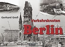 Verkehrsknoten berlin den gebraucht kaufen  Berlin