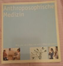 Anthroposophische medizin will gebraucht kaufen  Ruppertshofen