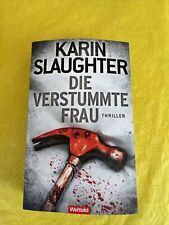 Karin slaughter verstummte gebraucht kaufen  Berlin